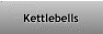 Kettlebells